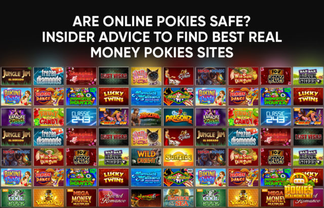 Are Online Pokies Safe Insider Advice to Find The Best Real Money Pokies Sites