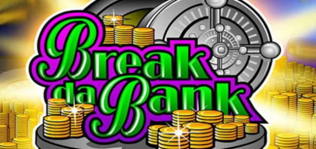 Break da Bank scaled